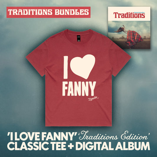 I LOVE FANNY Traditions Edition Classic Tee + Digital Album Bundle